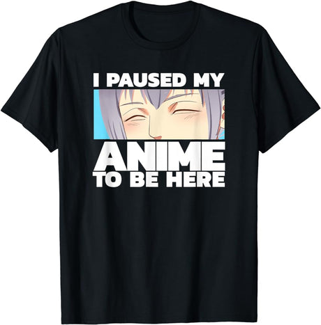 Show your love for Memes with our 'Paused My Anime' Meme Tee | Here at Everythinganimee we have the worlds best anime merch | Free Global Shipping